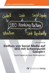 Einfluss von Social Media auf SEO mit Schwerpunkt Google+
