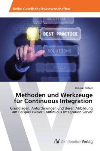 Methoden und Werkzeuge für Continuous Integration