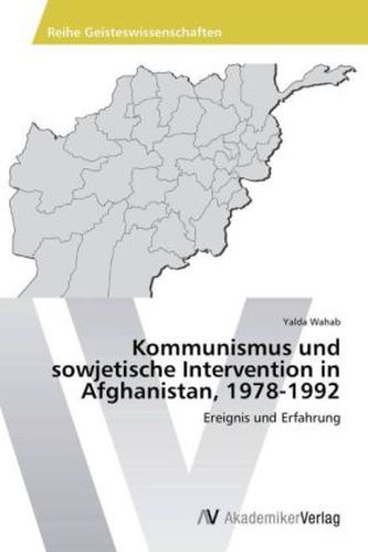 Kommunismus und sowjetische Intervention in Afghanistan, 1978-1992