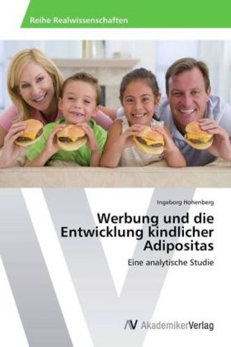 Werbung und die Entwicklung kindlicher Adipositas