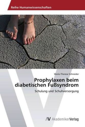Prophylaxen beim diabetischen Fußsyndrom