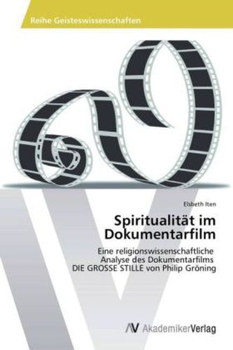 Spiritualität im Dokumentarfilm