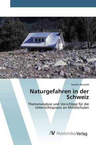 Naturgefahren in der Schweiz