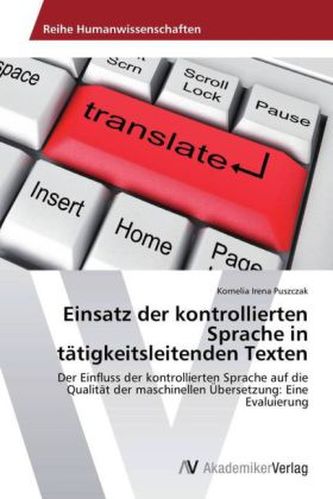 Einsatz der kontrollierten Sprache in tätigkeitsleitenden Texten