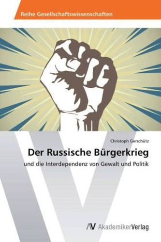 Der Russische Bürgerkrieg