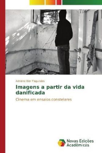 Imagens a partir da vida danificada