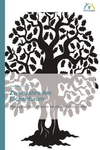 Zwei Jahre Am Eichenbaum