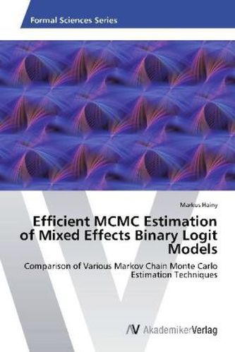 Efficient MCMC Estimation of Mixed Effects Binary Logit Models