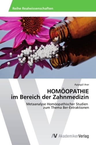 HOMÖOPATHIE im Bereich der Zahnmedizin