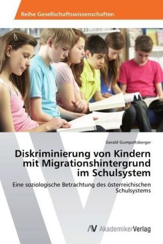Diskriminierung von Kindern mit Migrationshintergrund im Schulsystem