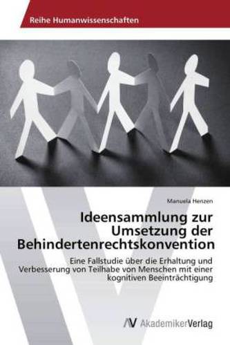 Ideensammlung zur Umsetzung der Behindertenrechtskonvention