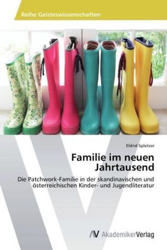 Familie im neuen Jahrtausend