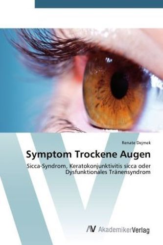 Symptom Trockene Augen