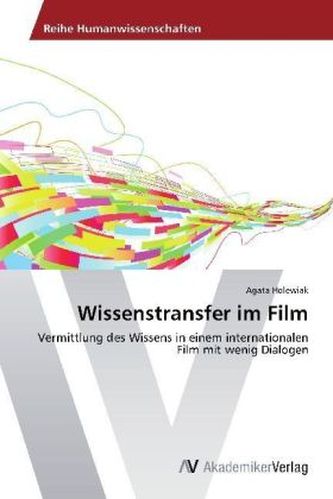 Wissenstransfer im Film