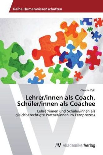 Lehrer/innen als Coach, Schüler/innen als Coachee