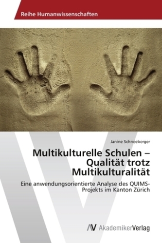 Multikulturelle Schulen Qualität trotz Multikulturalität