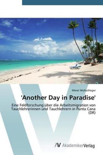 'Another Day in Paradise'