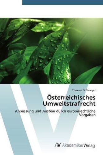 Österreichisches Umweltstrafrecht