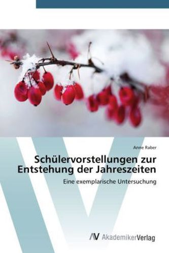 Schülervorstellungen zur Entstehung der Jahreszeiten