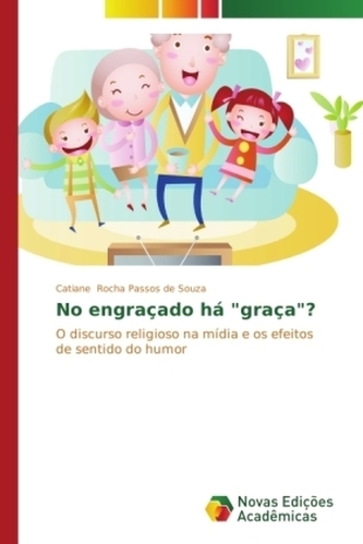 No engraçado há 'graça'?