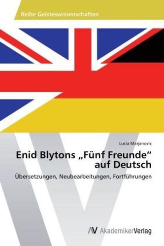 Enid Blytons 'Fünf Freunde' auf Deutsch