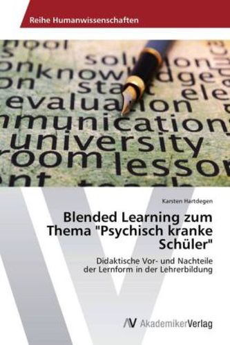 Blended Learning zum Thema 'Psychisch kranke Schüler'
