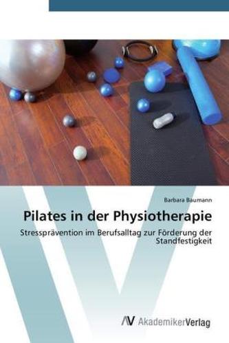Pilates in der Physiotherapie