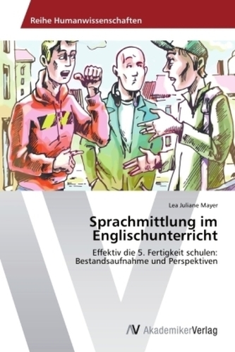 Sprachmittlung im Englischunterricht