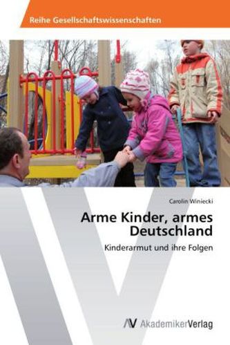 Arme Kinder, armes Deutschland