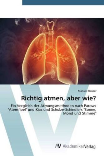 Richtig atmen, aber wie?