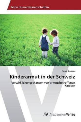 Kinderarmut in der Schweiz
