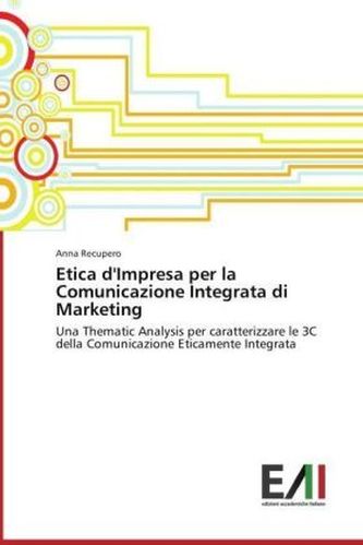 Etica d'Impresa per la Comunicazione Integrata di Marketing