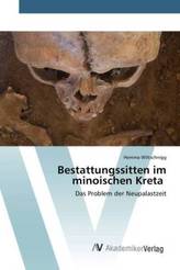 Bestattungssitten im minoischen Kreta