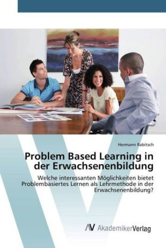 Problem Based Learning in der Erwachsenenbildung