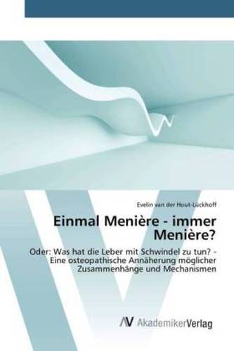 Einmal Menière - immer Menière?