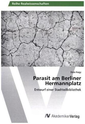 Parasit am Berliner Hermannplatz