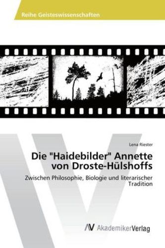 Die 'Haidebilder' Annette von Droste-Hülshoffs