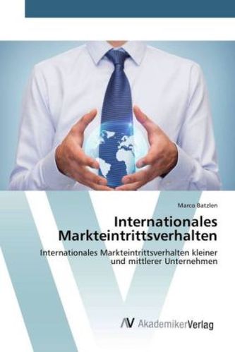 Internationales Markteintrittsverhalten