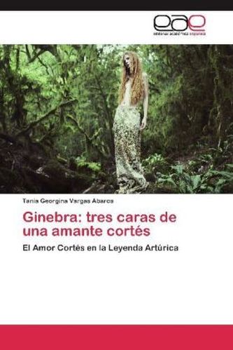 Ginebra: tres caras de una amante cortés