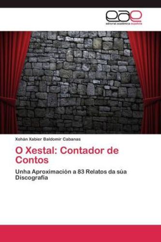 O Xestal: Contador de Contos