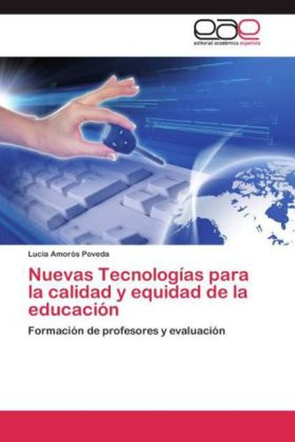 Nuevas Tecnologías para la calidad y equidad de la educación