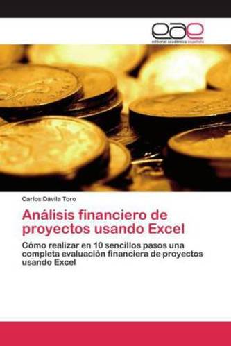 Análisis financiero de proyectos usando Excel