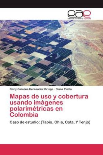 Mapas de uso y cobertura usando imágenes polarimétricas en Colombia