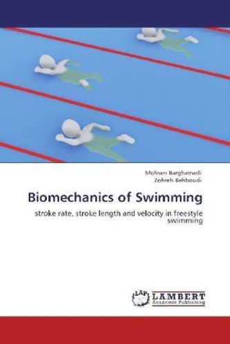 Biomechanics of Swimming