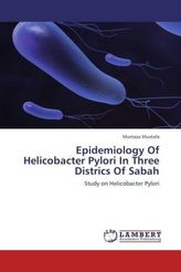 Epidemiology Of Helicobacter Pylori In Three Districs Of Sabah