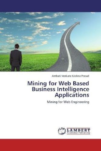 Mining for Web Based Business Intelligence Applications