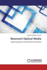 Resonant Optical Media
