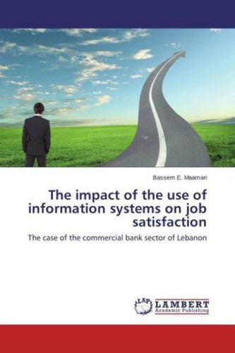 The impact of the use of information systems on job satisfaction