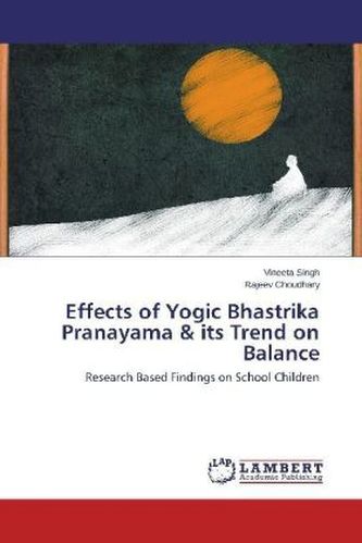 Effects of Yogic Bhastrika Pranayama & its Trend on Balance