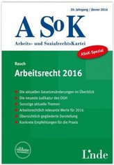 ASoK-Spezial Arbeitsrecht 2016 (f. Österreich)